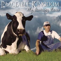 Peaceable Kingdom: The Journey Home